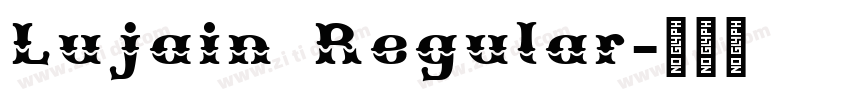 Lujain Regular字体转换 Lujain Regular字体转换
